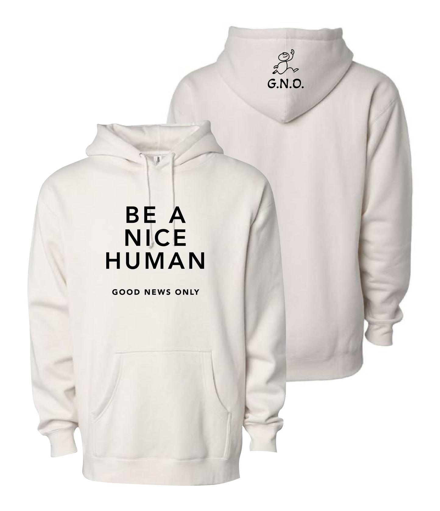 Be A Nice Human Hoodie